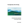 No Approach, No Arriving: Introductions from Amsterdam to Saint Martin V駸ubie