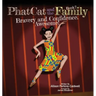 Phat Cat and the Family - Bravery and Confidence. Awesome!
