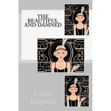 The Beautiful and Damned