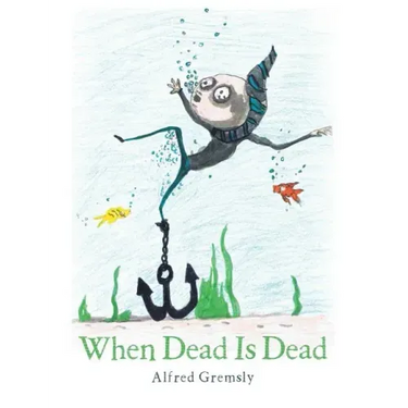 When Dead Is Dead