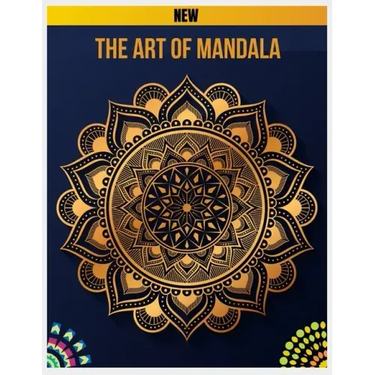 The Art of Mandala: Mandalas to Color, Adult Coloring Book Featuring Calming Mandalas design, Meditation Books, Mandalas & Patterns Colori