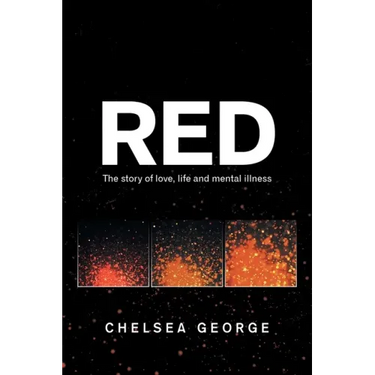 Red: The Story of Love, Life and Mental Illness