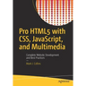 Pro Html5 with Css, Javascript, and Multimedia: Complete Website Development and Best Practices