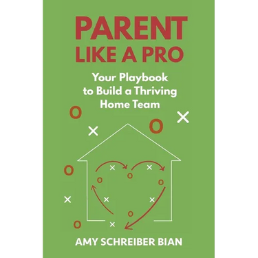Parent Like a Pro
