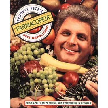 Produce Pete's "Farmacopeia"