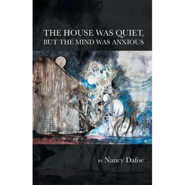 The House Was Quiet, But the Mind Was Anxious
