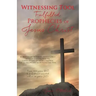 Witnessing Tool-Fulfilled Prophecies of Jesus Christ
