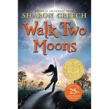 Walk Two Moons: A Newbery Award Winner