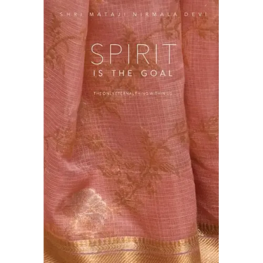 Spirit is the Goal: The Only Eternal Thing Within Us