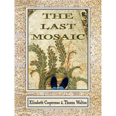 Last Mosaic