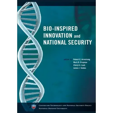 Bio-Inspired Innovation and National Security