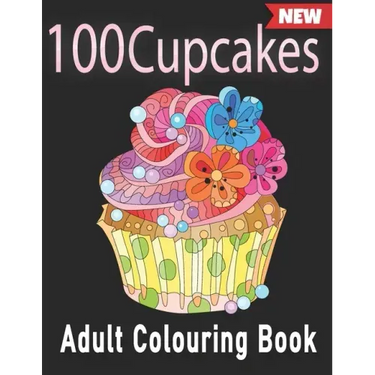 100 Cupcakes Adult Colouring Book