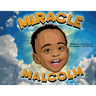 Miracle Malcolm