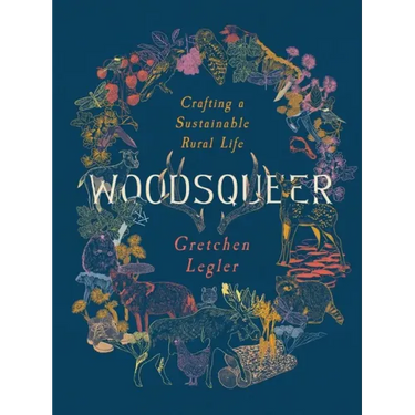Woodsqueer: Crafting a Sustainable Rural Life