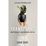 Transplant: Bible Principles to Grow & Prosper with God