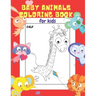 Baby Animals Coloring Book for Kids: 20 ADORABLE High-Quality Illustrations. Let Your Little Ones Color & Learn the Names of 20 Baby Animals. The Best
