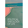 Political Theology of Life