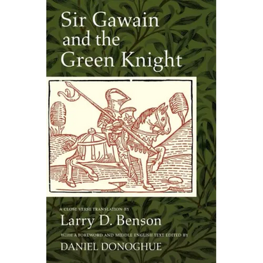 Sir Gawain and the Green Knight: A Close Verse Translation