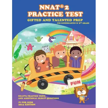 Gifted and Talented: NNAT Practice Test Prep for Kindergarten and 1st Grade: with additional OLSAT Practice