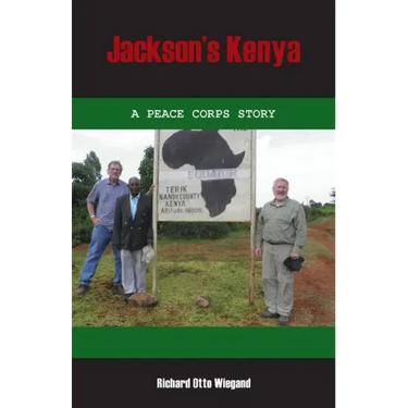 Jackson's Kenya: A Peace Corps Story
