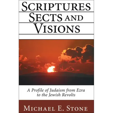 Scriptures, Sects, and Visions