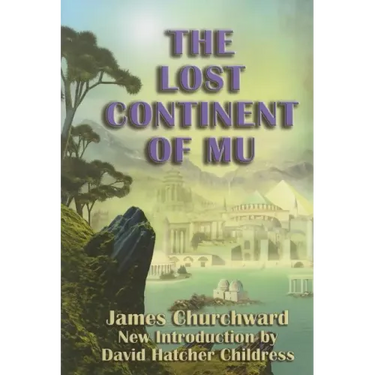 The Lost Continent of Mu