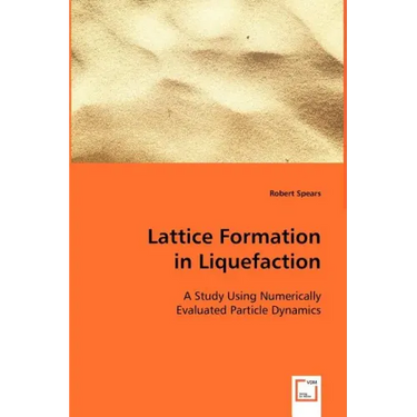 Lattice Formation in Liquefaction