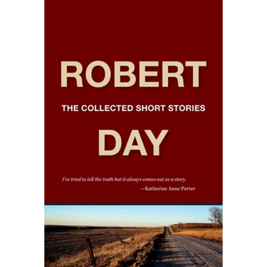 Robert Day: The Collected Short Stories