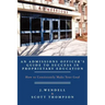An Admissions Officer's Guide to Success in Proprietary Education: How to Consistently Make Your Goal