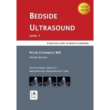 Bedside Ultrasound: Level 1 - Second Edition