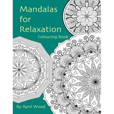 Mandalas for Relaxation Colouring Book