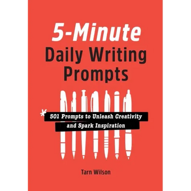 5-Minute Daily Writing Prompts: 501 Prompts to Unleash Creativity and Spark Inspiration