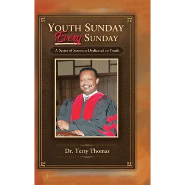 Youth Sunday Every Sunday: A Series of Sermons Devoted to Youth