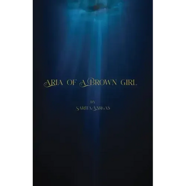 Aria of a Brown Girl