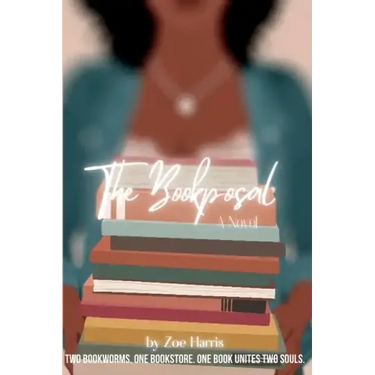 The Bookposal: Two Bookworms, One Bookstore. One book unites two souls.