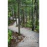 The Whole Forest for a Backyard: A Gunflint Trail Wilderness Memoir