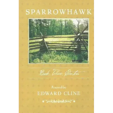 Sparrowhawk: Book Three, Caxton: A Novel of the American Revolution