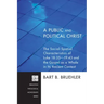 A Public and Political Christ