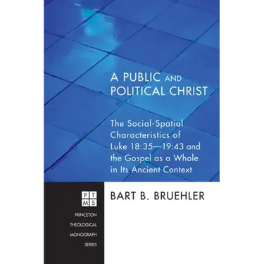 A Public and Political Christ