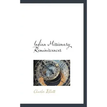 Indian Missionary Reminiscences