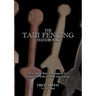 The Taiji Fencing Handbook: Rules & Regulations for Fencing with Tai Chi & Kung Fu Sword Styles