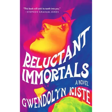 Reluctant Immortals