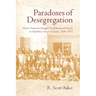 Paradoxes of Desegregation: African American Struggles for Educational Equity in Charleston, South Carolina, 1926-1972