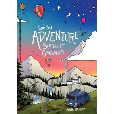 Bedtime Adventure Stories for Grown Ups