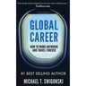 Global Career: How to Work Anywhere and Travel Forever
