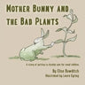Mother Bunny and the Bad Plants: a story of kinship care for small children