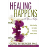 Healing Happens with Your Help: Understanding the Hidden Meanings Behind Illness