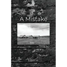 A Mistake