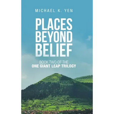 Places Beyond Belief: Book Two of the One Giant Leap Trilogy