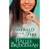 Emerald Fire: The Jewel Series book 3